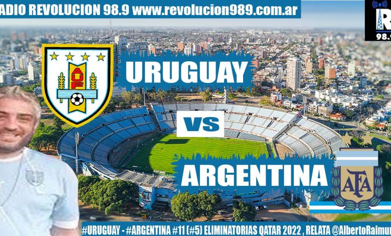 Photo of Argentina 3 URUGUAY 0 / 11° (5°) #Eliminatorias #Qatar2022 (10/10/2021) / RELATO ALBERTO RAIMUNDI