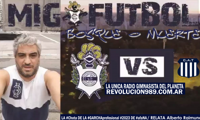 Photo of GIMNASIA 0 talleres 3 | RELATO ALBERTO RAIMUNDI – FECHA 1 Zona A De la Chota GARCHA profesional 2023