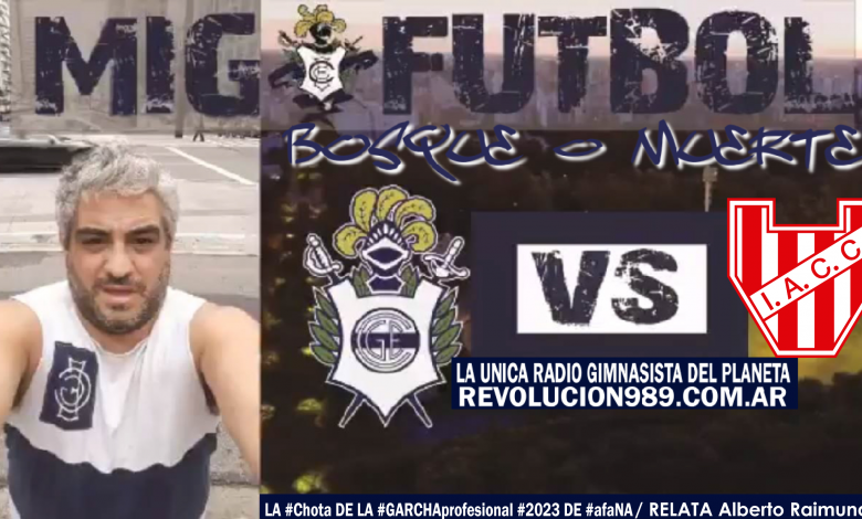 Photo of INSTITUTO 1 GIMNASIA 1 | RELATO ALBERTO RAIMUNDI – F8 Z A De la Chota GARCHA profesional 2023